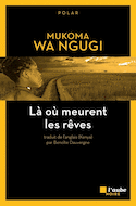 Là où meurent les rêves